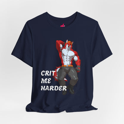 Crit Me Harder - Ludi Edition | Furry Bara T-Shirt